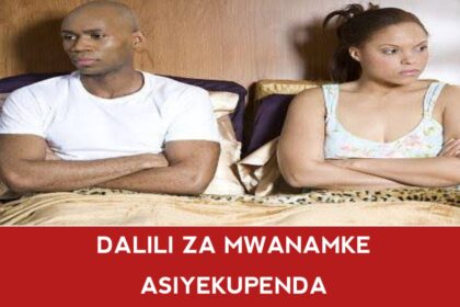 Dalili za mwanamke asiyekupenda