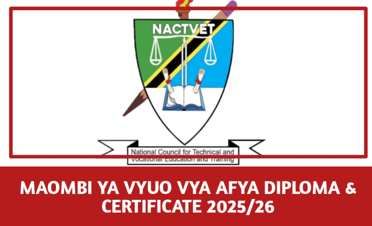 NACTE Maombi ya Vyuo vya Afya Diploma & Certificate 2025/26
