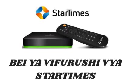 Bei ya vifurushi vya startimes - Siku, wiki & Mwezi