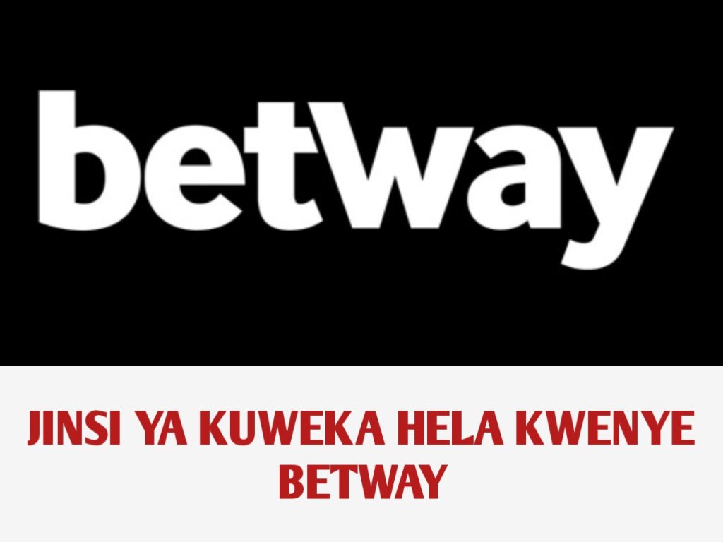 Jinsi ya kulipia na kuweka hela Betway