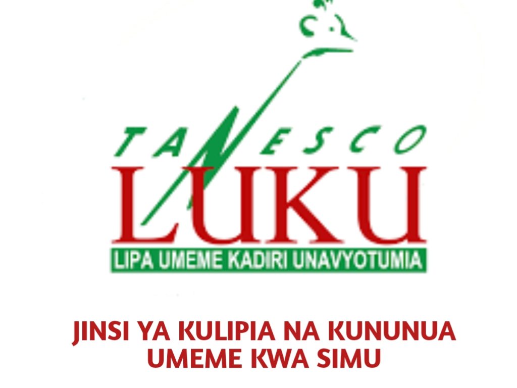 Jinsi ya Kununua Umeme (Luku) TANESCO kwa Simu