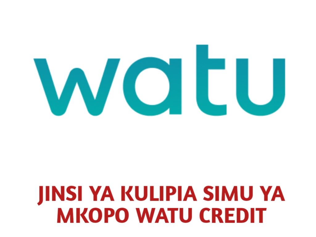 Jinsi ya Kulipia Simu ya Mkopo Watu Credit