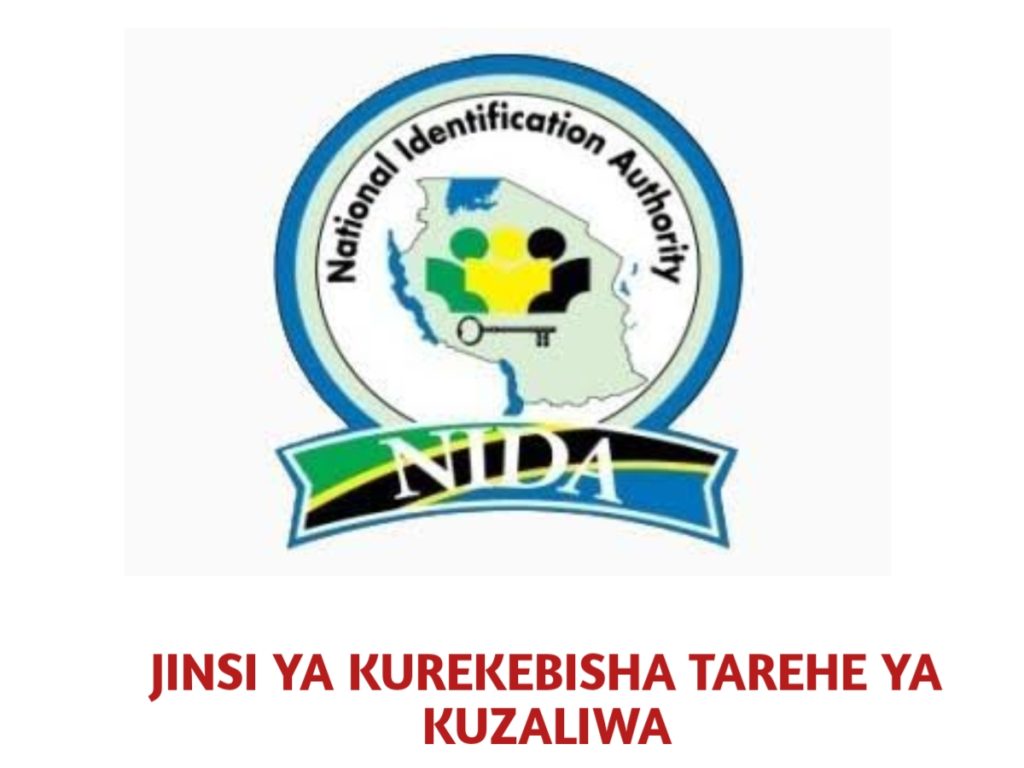 Jinsi ya Kurekebisha Tarehe, Mwezi na Mwaka wa kuzaliwa NIDA